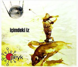 Peyk - İçimdeki iz